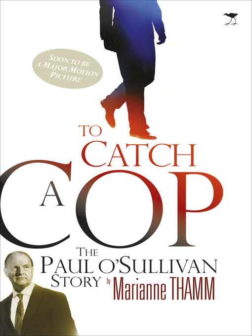 Title details for To Catch a Cop by Marianne Thamm - Available